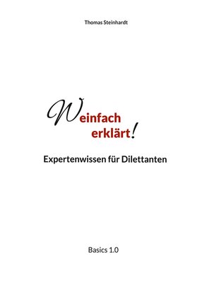 cover image of Weinfach erklärt
